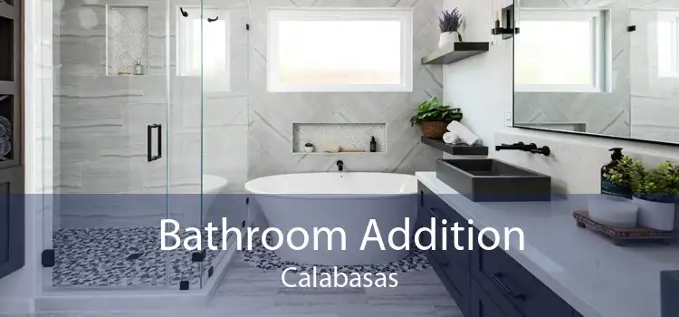 Bathroom Addition Calabasas